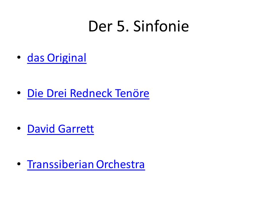 Der 5. Sinfonie das Original Die Drei Redneck Tenöre David Garrett