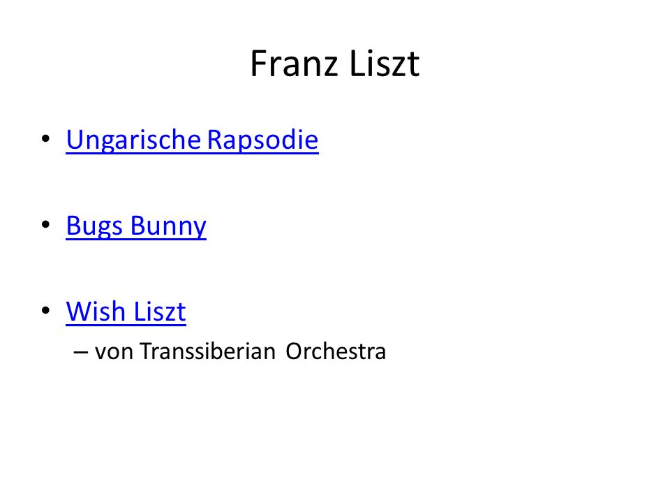 Franz Liszt Ungarische Rapsodie Bugs Bunny Wish Liszt