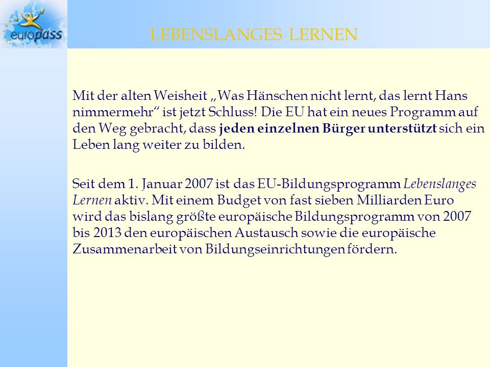 LEBENSLANGES LERNEN LEBENSLANGES LERNEN