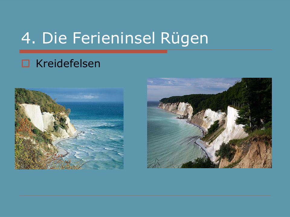 4. Die Ferieninsel Rügen Kreidefelsen
