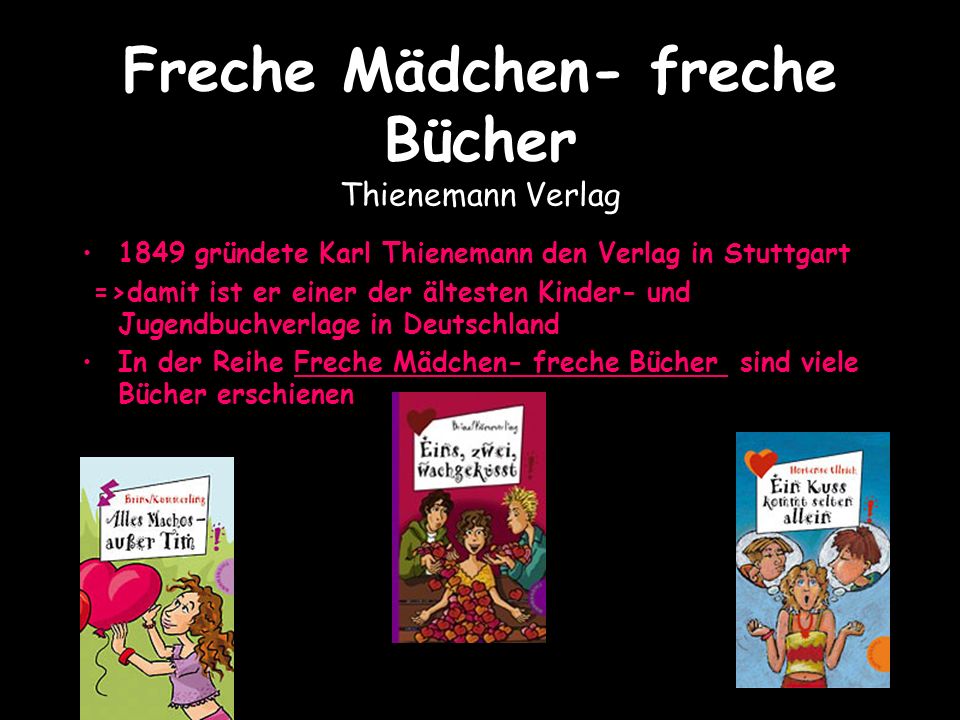 Freche Mädchen- freche Bücher Thienemann Verlag