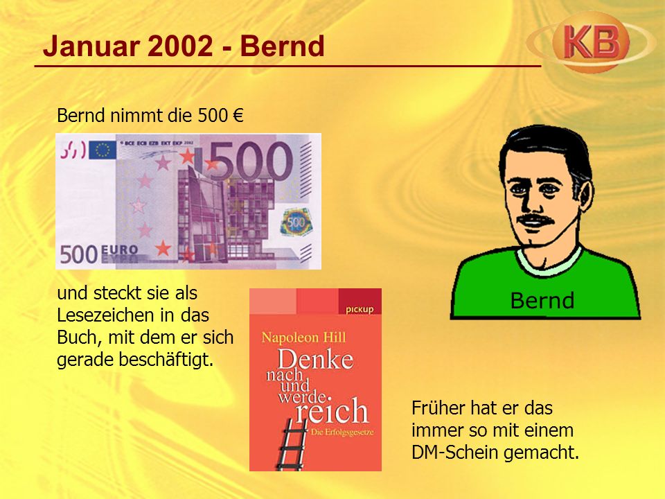 Januar Bernd Bernd Bernd nimmt die 500 €