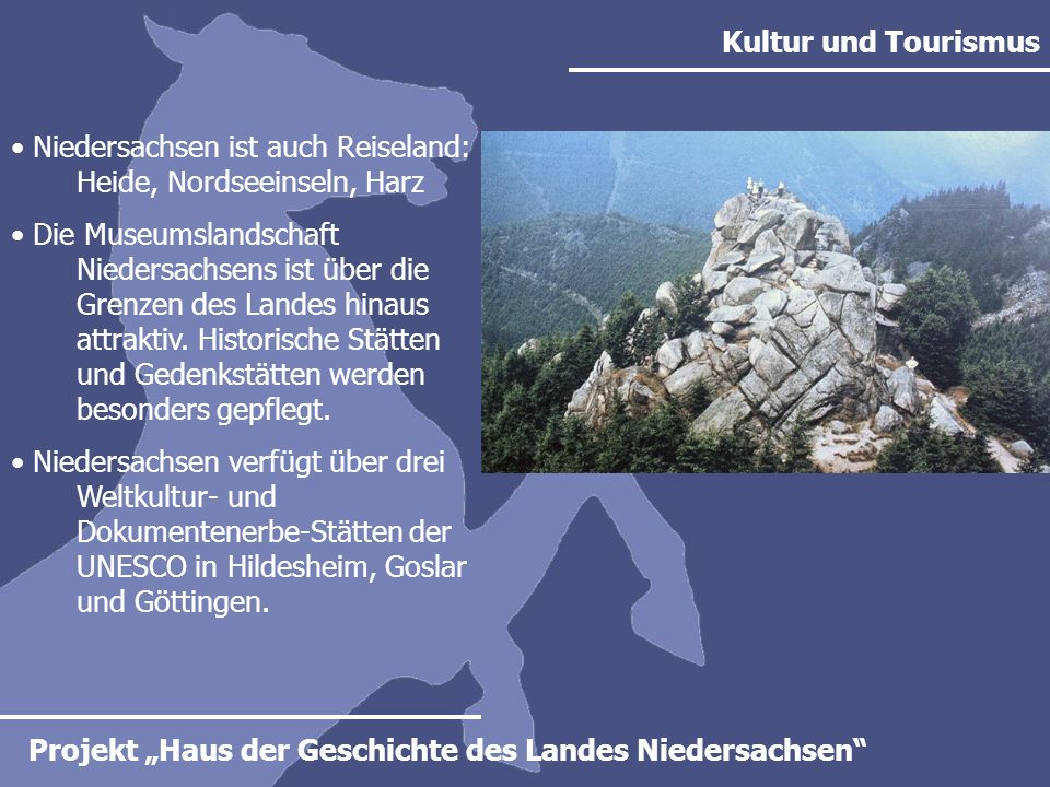 Kultur und Tourismus Niedersachsen ist auch Reiseland: Heide, Nordseeinseln, Harz.