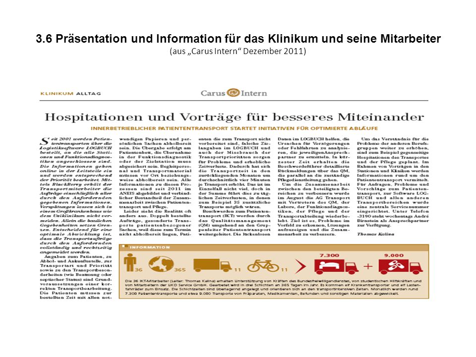 3.6 Präsentation und Information für das Klinikum und seine Mitarbeiter (aus „Carus Intern Dezember 2011)