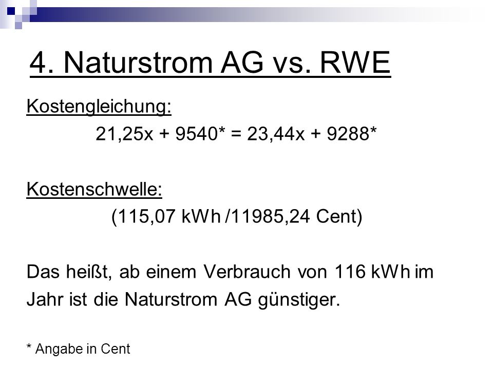 4. Naturstrom AG vs. RWE Kostengleichung: