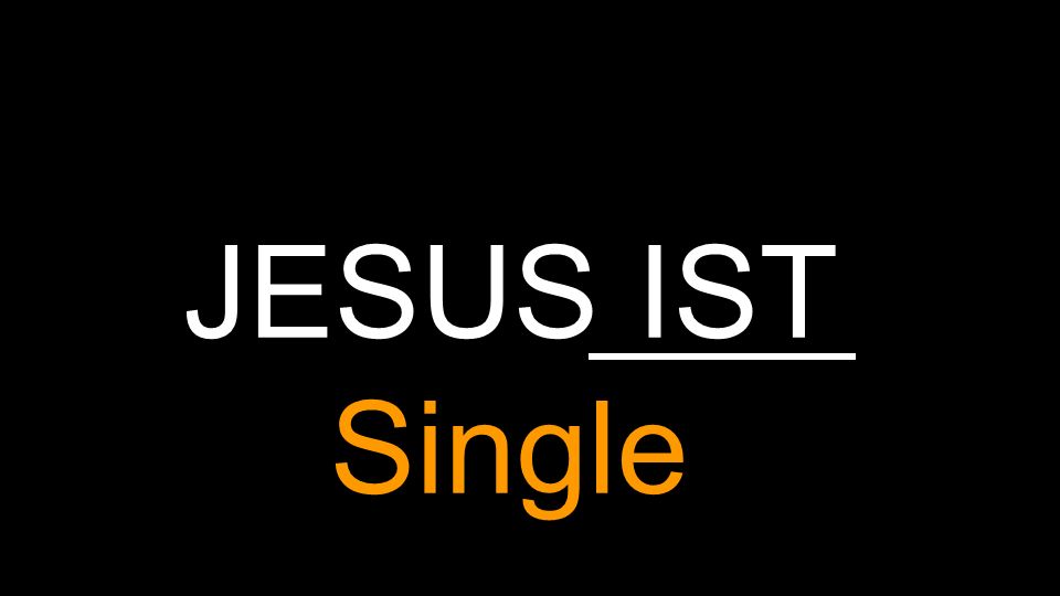 JESUS IST Single