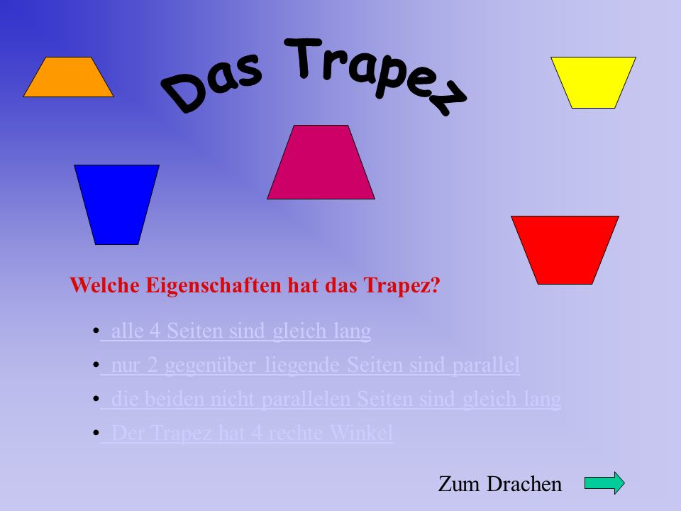 Das Trapez Welche Eigenschaften hat das Trapez