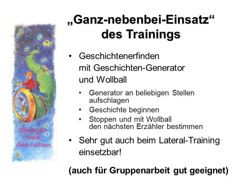 „Ganz-nebenbei-Einsatz des Trainings