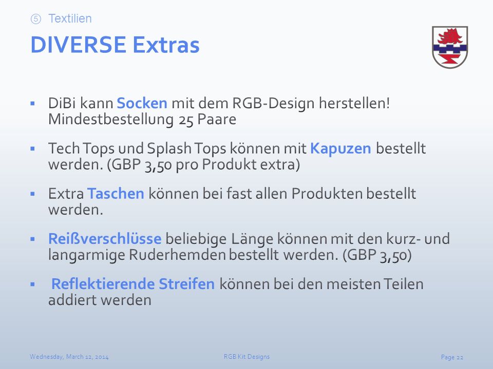 Textilien DIVERSE Extras. DiBi kann Socken mit dem RGB-Design herstellen! Mindestbestellung 25 Paare.