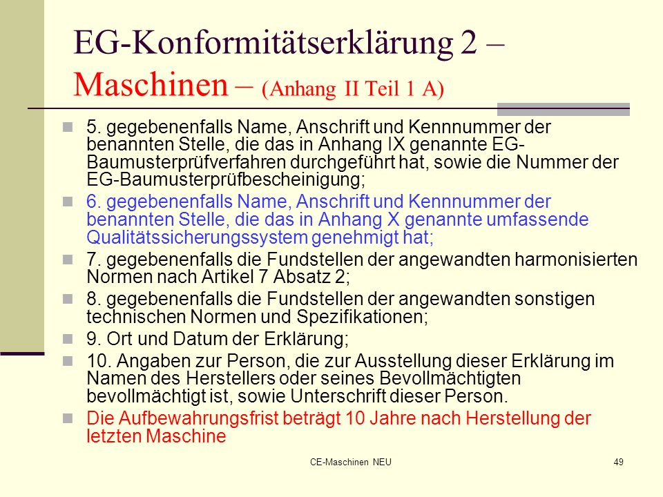 EG-Konformitätserklärung 2 – Maschinen – (Anhang II Teil 1 A)
