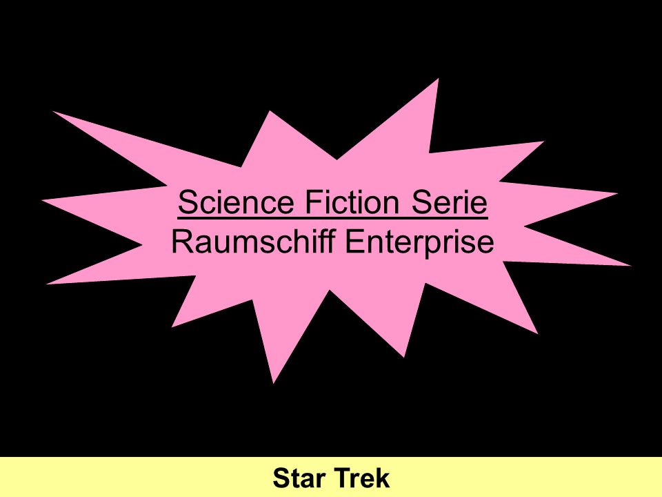 Science Fiction Serie Raumschiff Enterprise