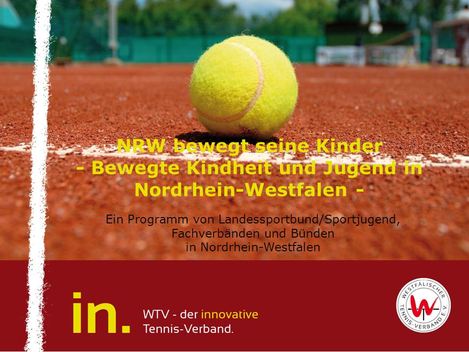NRW bewegt seine Kinder - Bewegte Kindheit und Jugend in Nordrhein-Westfalen -
