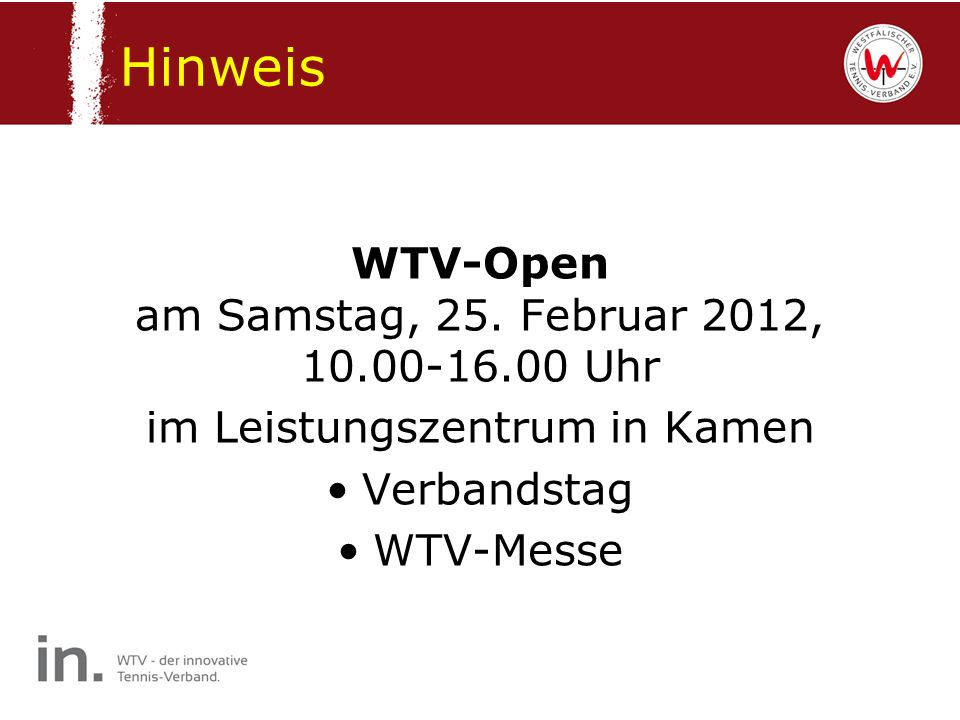 Hinweis WTV-Open am Samstag, 25. Februar 2012, Uhr