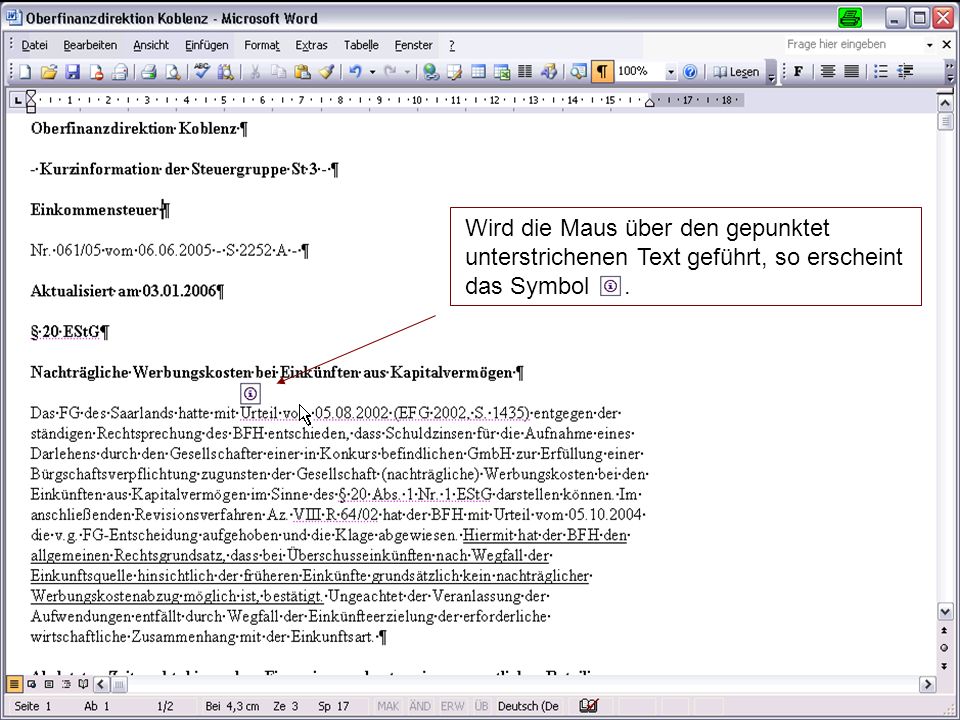 Wird die Maus über den gepunktet unterstrichenen Text geführt, so erscheint das Symbol .