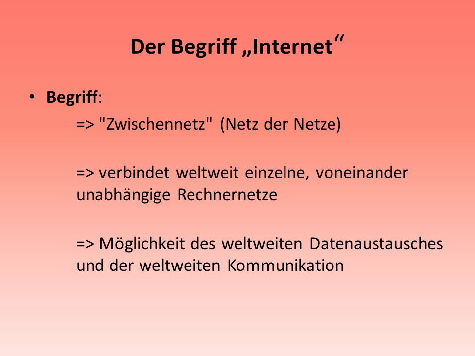 Der Begriff „Internet