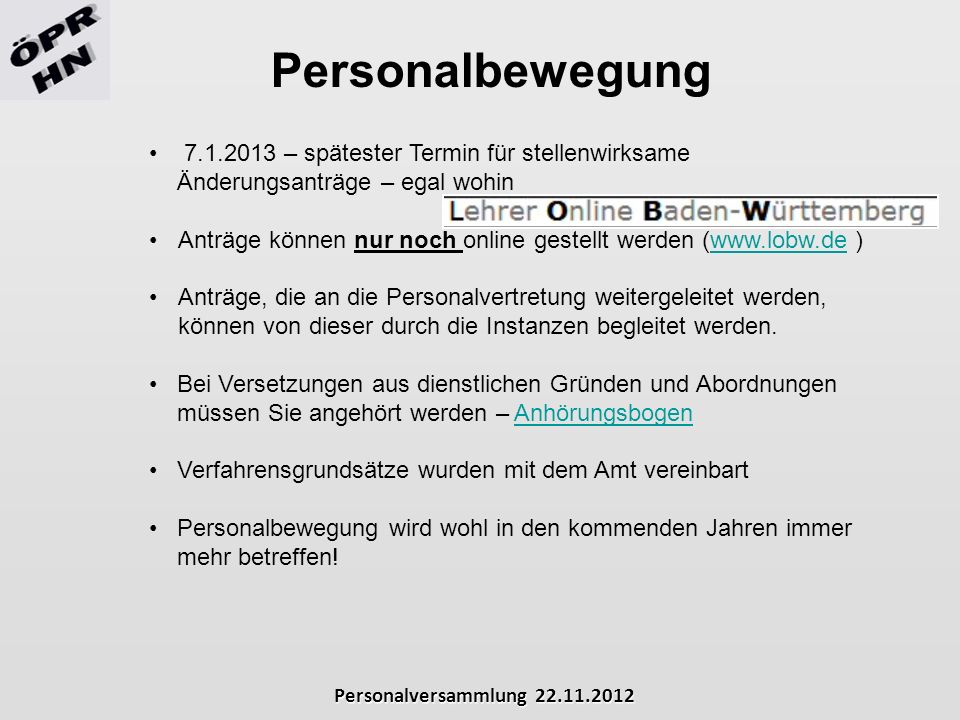Personalbewegung – spätester Termin für stellenwirksame Änderungsanträge – egal wohin.