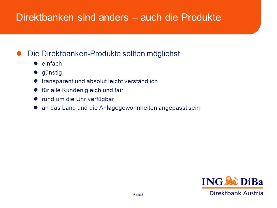 Direktbanken sind anders – auch die Produkte