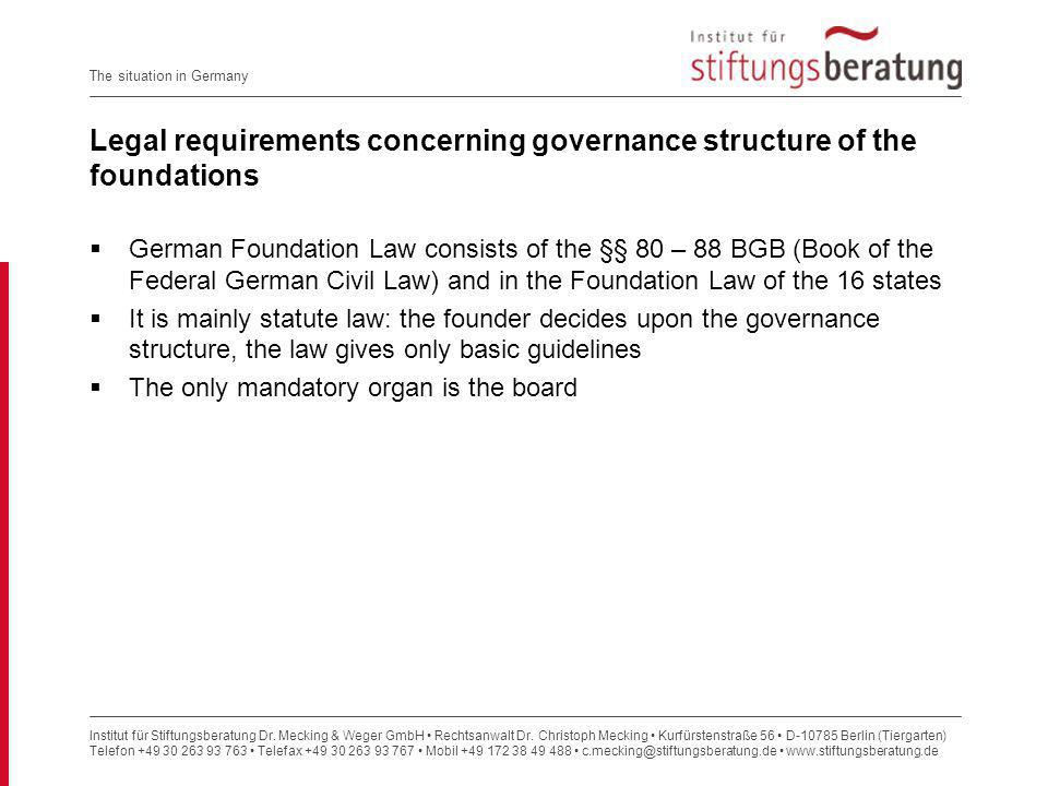 Legal requirements concerning governance structure of the foundations