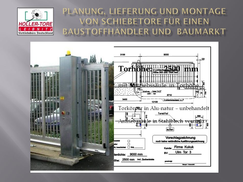 Planung, Lieferung und Montage von SchiebeTore für einen Baustoffhändler und Baumarkt