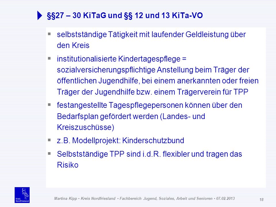 §§27 – 30 KiTaG und §§ 12 und 13 KiTa-VO