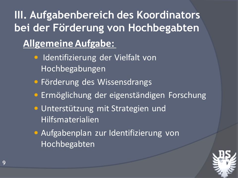III. Aufgabenbereich des Koordinators bei der Förderung von Hochbegabten
