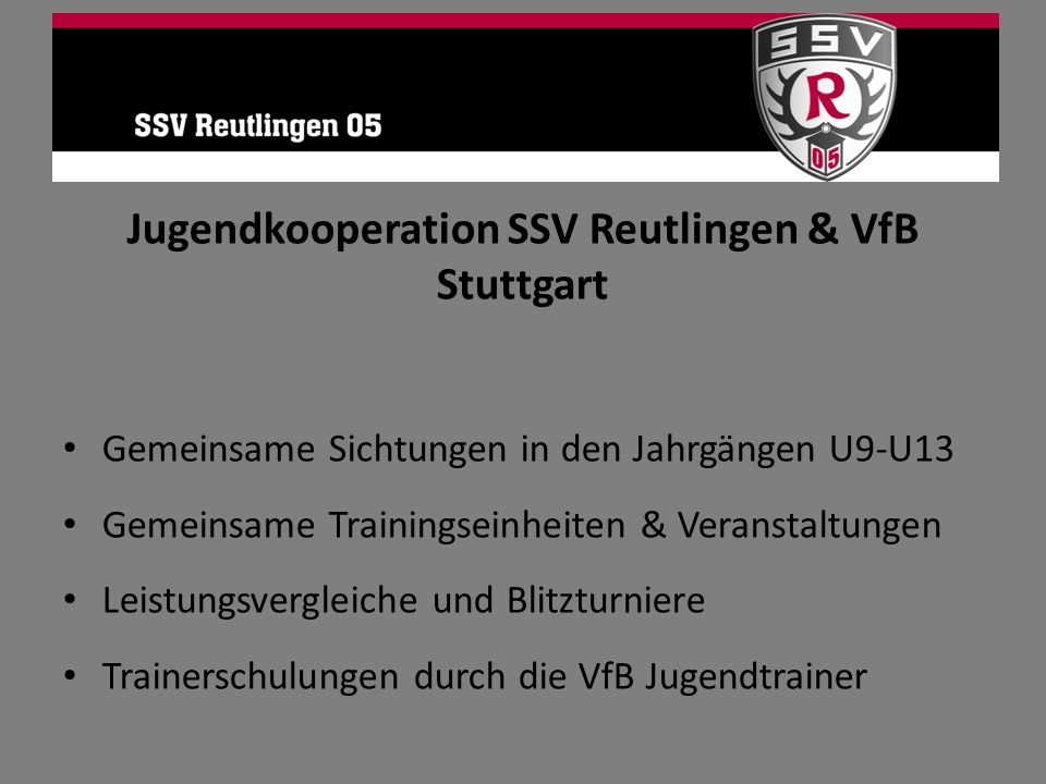 Jugendkooperation SSV Reutlingen & VfB Stuttgart