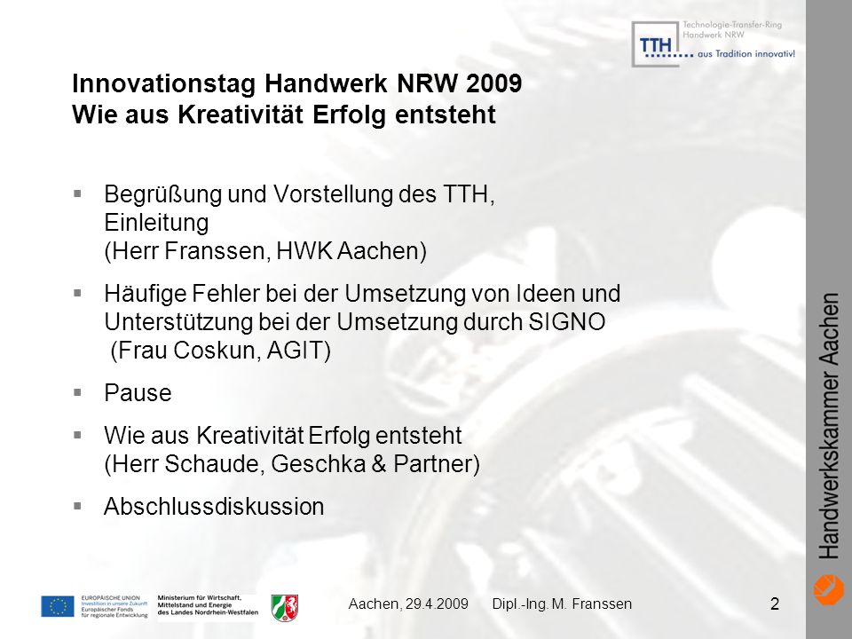 Innovationstag Handwerk NRW 2009 Wie aus Kreativität Erfolg entsteht