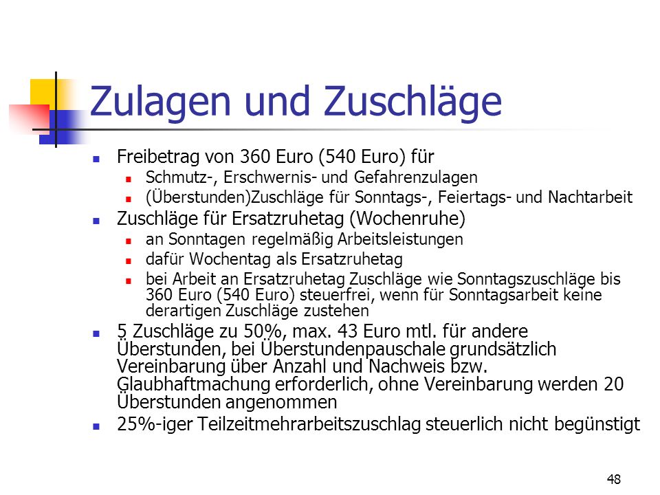 Zulagen und Zuschläge Freibetrag von 360 Euro (540 Euro) für