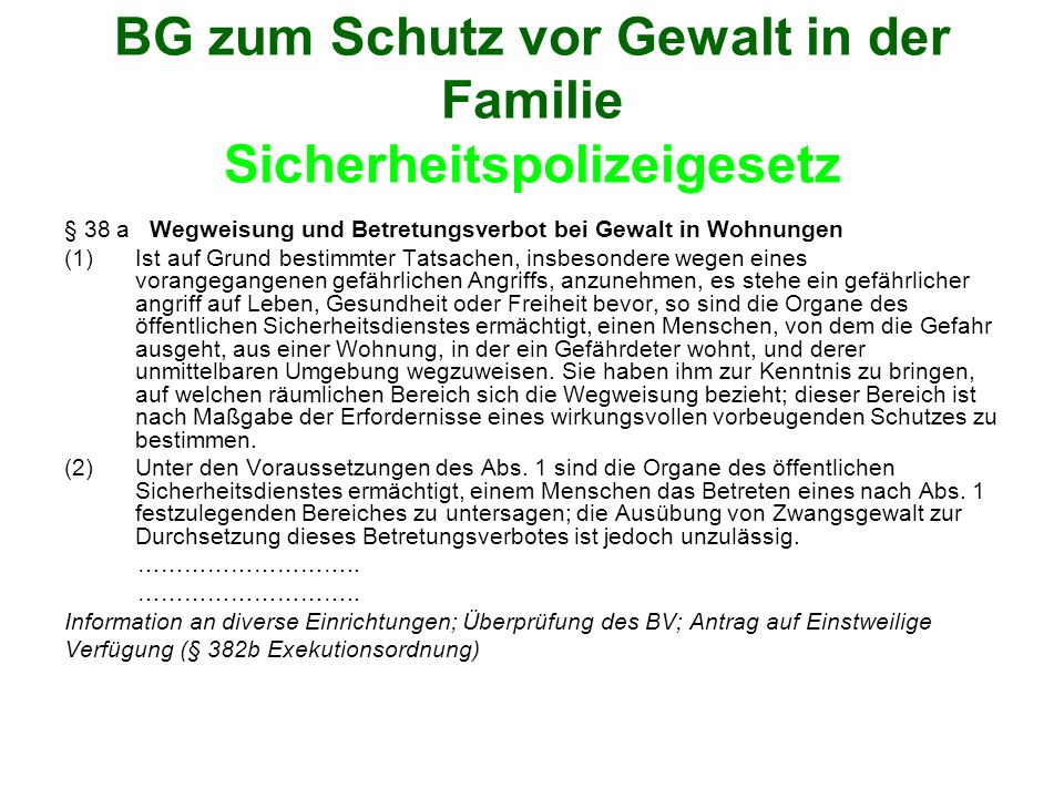 BG zum Schutz vor Gewalt in der Familie Sicherheitspolizeigesetz