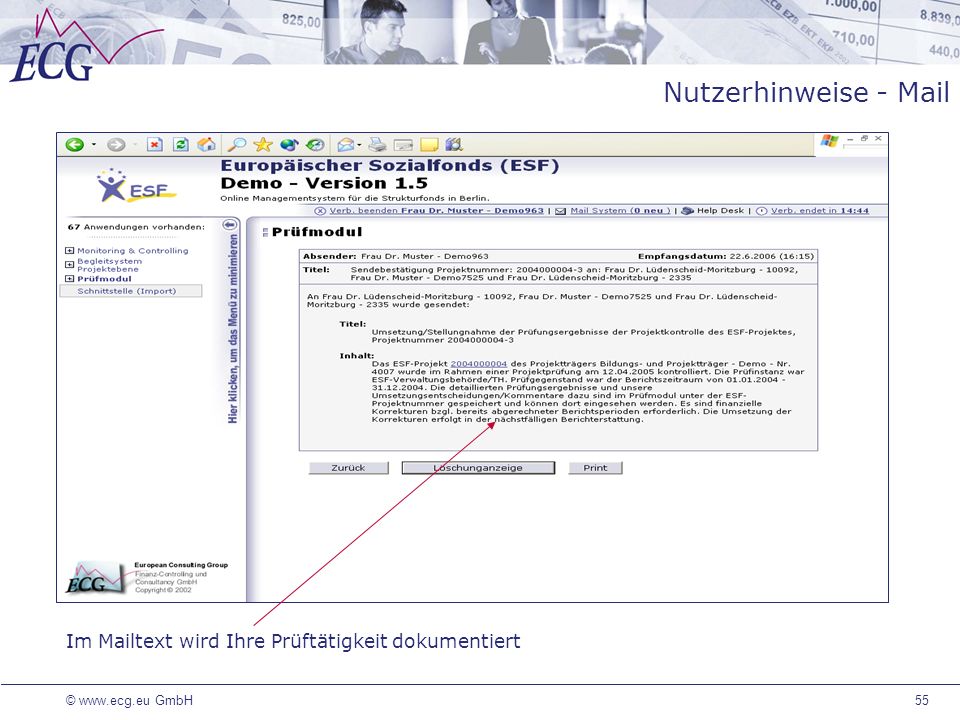 Nutzerhinweise - Mail Die entsprechenden Funktionen sind an das Login geknüpft und die festgelegten Prüfinstanzen können neue Prüfvermerke erstellen.