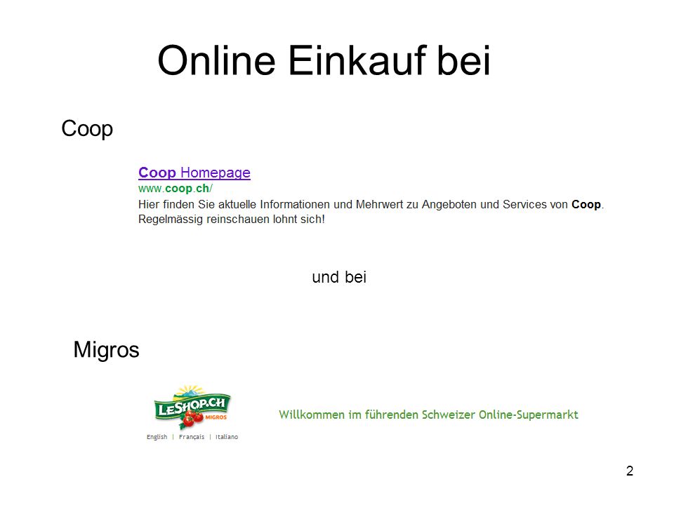 Online Einkauf bei Coop und bei Migros