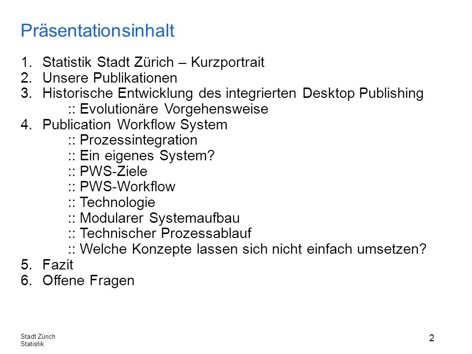 Präsentationsinhalt Statistik Stadt Zürich – Kurzportrait