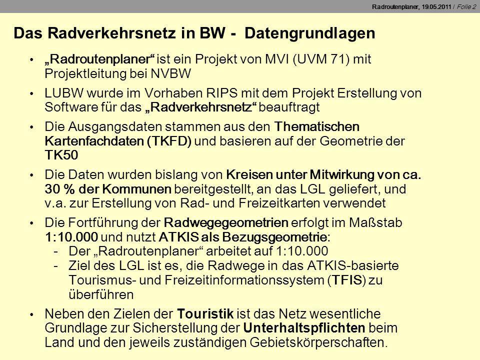 Das Radverkehrsnetz in BW - Datengrundlagen