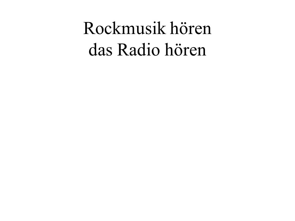 Rockmusik hören das Radio hören