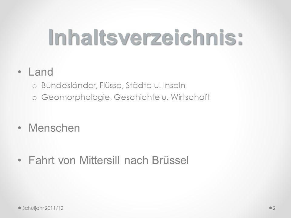 Inhaltsverzeichnis: Land Menschen Fahrt von Mittersill nach Brüssel