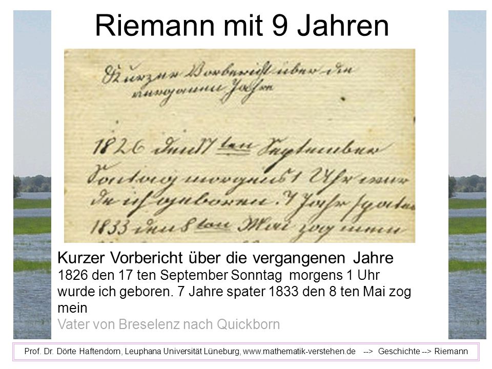Riemann mit 9 Jahren Kurzer Vorbericht über die vergangenen Jahre