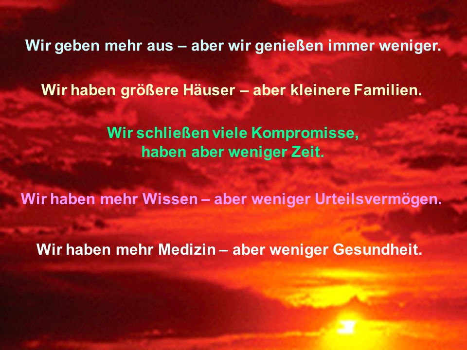 Wir geben mehr aus – aber wir genießen immer weniger.