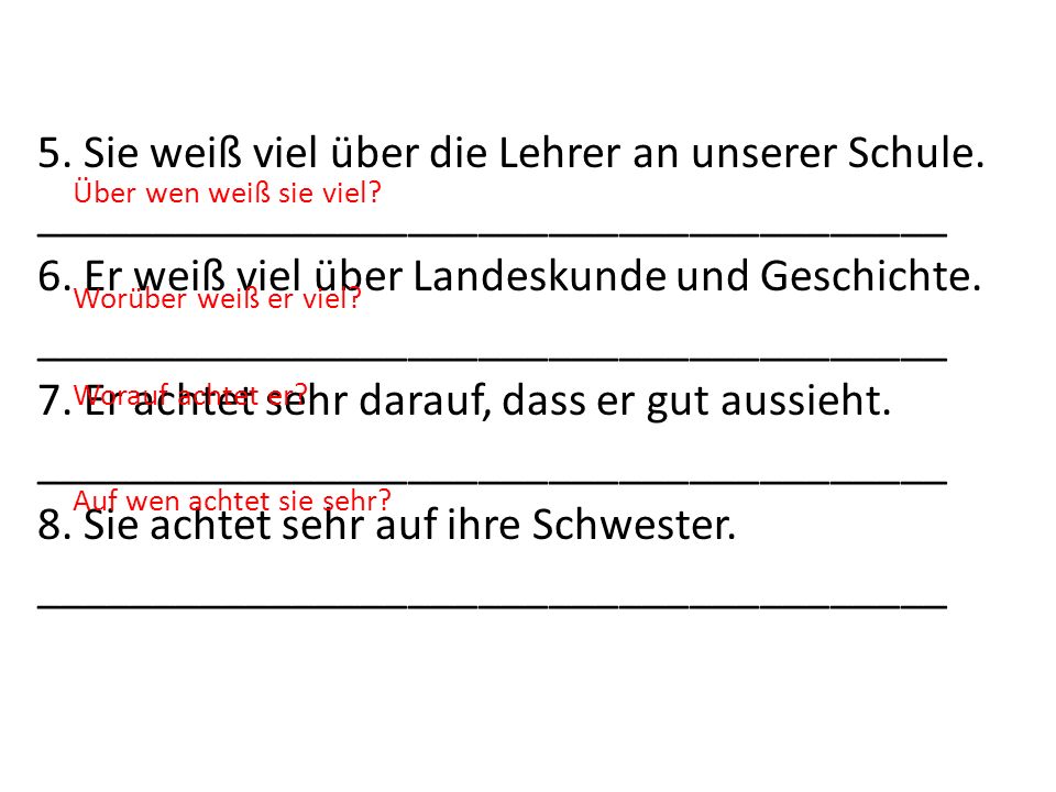 5. Sie weiß viel über die Lehrer an unserer Schule