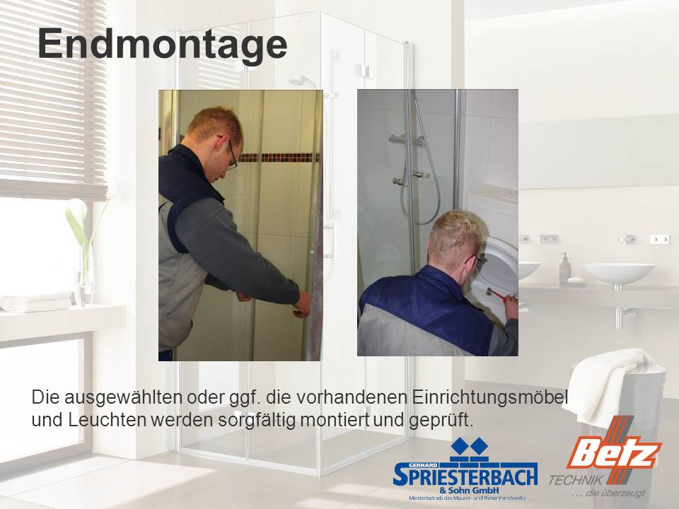 Endmontage Die ausgewählten oder ggf.