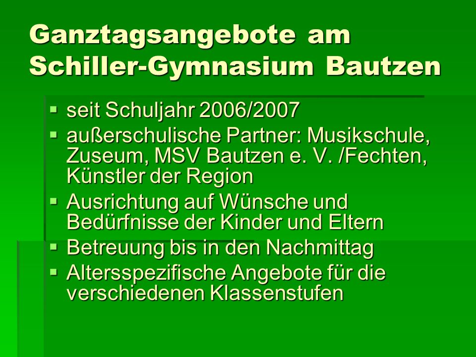 Ganztagsangebote am Schiller-Gymnasium Bautzen