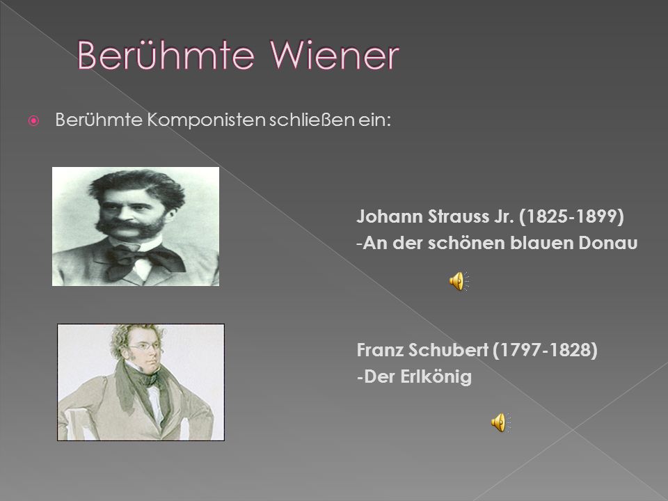 Berühmte Wiener Berühmte Komponisten schließen ein: