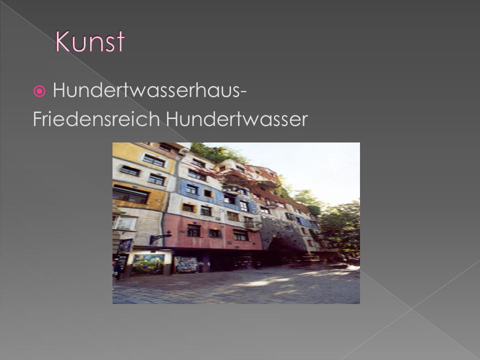 Kunst Hundertwasserhaus- Friedensreich Hundertwasser