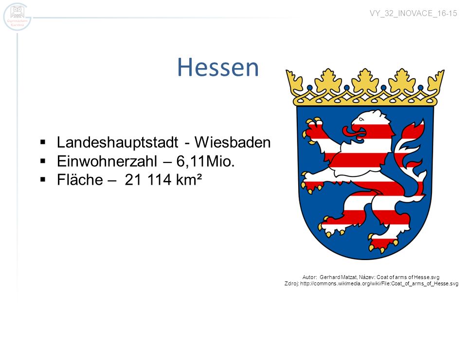 Autor: Gerhard Matzat, Název: Coat of arms of Hesse.svg