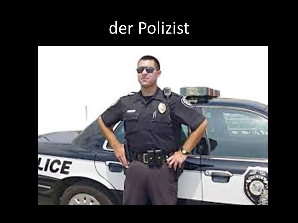 der Polizist