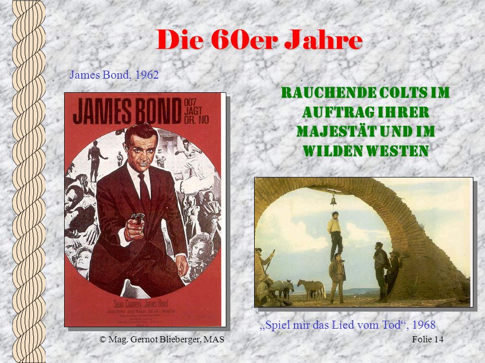 Rauchende Colts im Auftrag Ihrer Majestät und im Wilden Westen