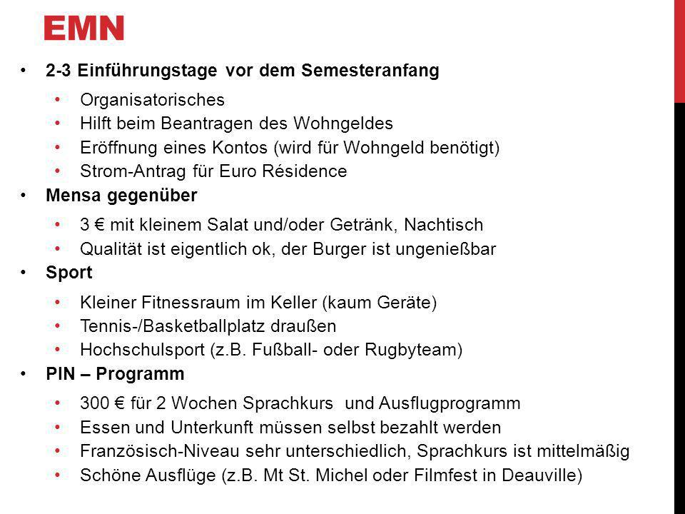 EMN 2-3 Einführungstage vor dem Semesteranfang Organisatorisches
