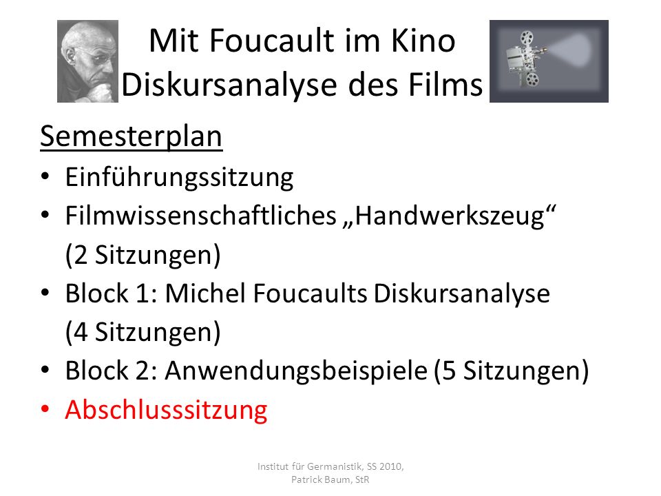 Mit Foucault im Kino Diskursanalyse des Films
