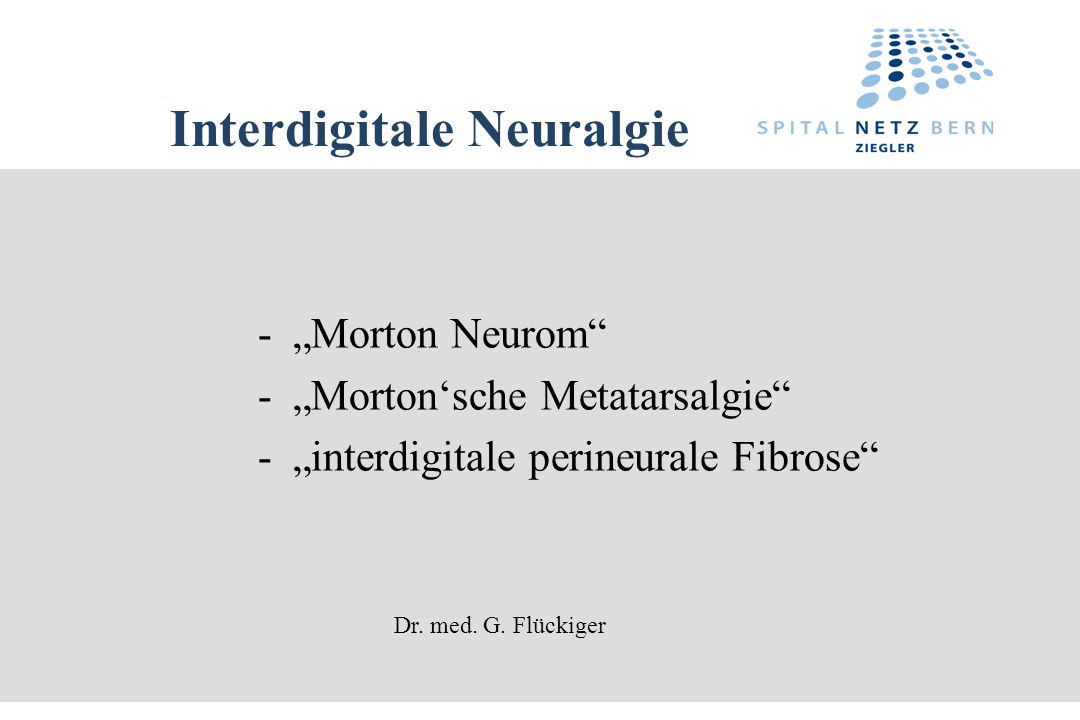 Interdigitale Neuralgie