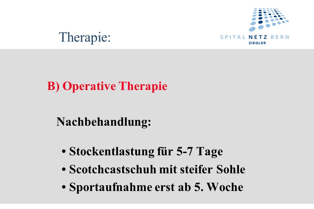 Therapie: B) Operative Therapie