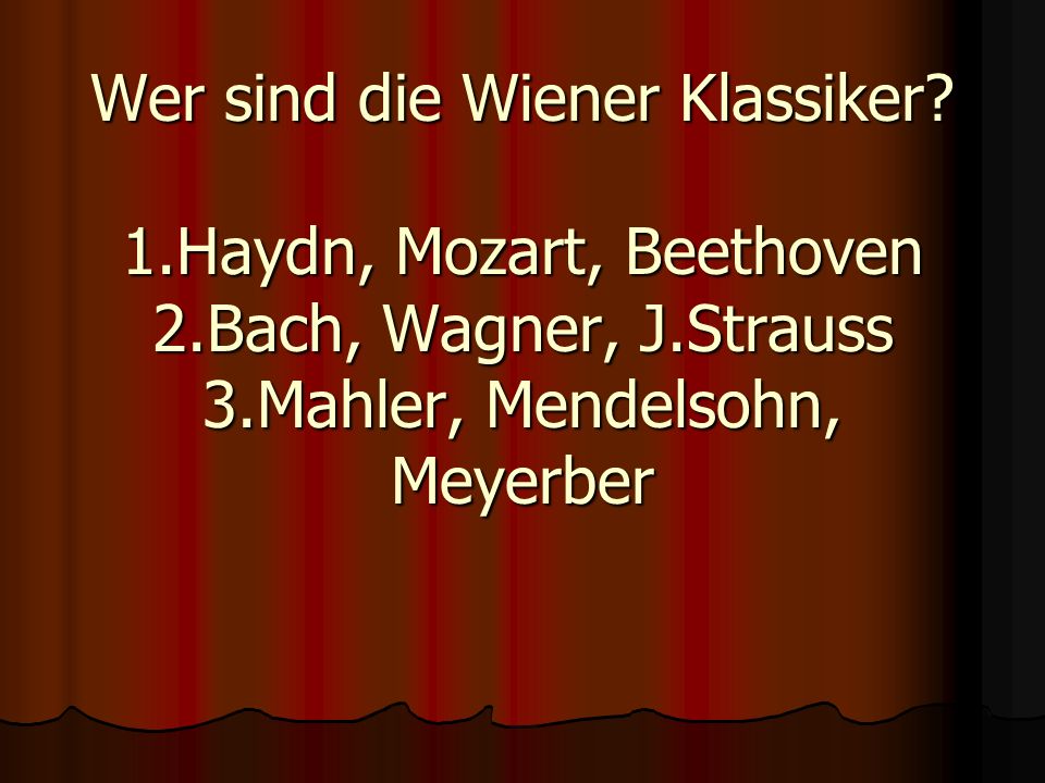 Wer sind die Wiener Klassiker. 1. Haydn, Mozart, Beethoven 2